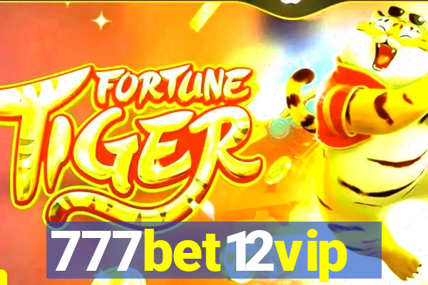 777bet12vip