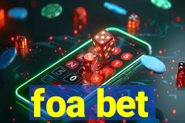 foa bet