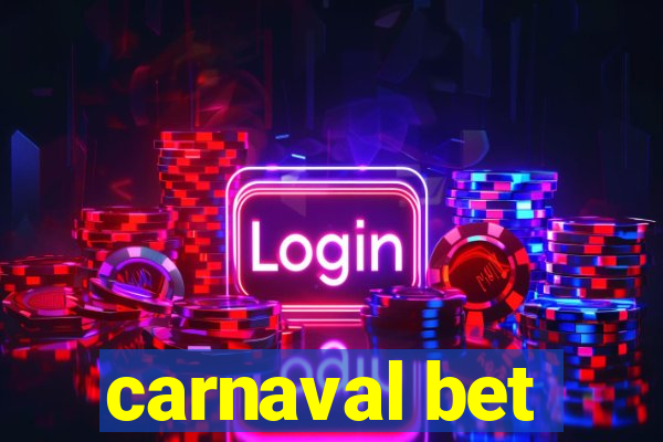 carnaval bet