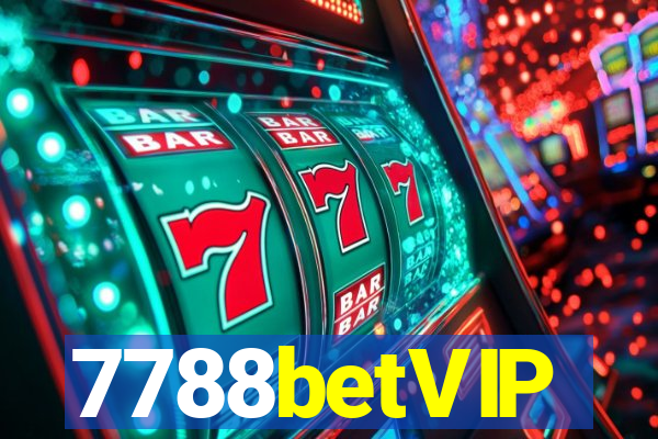 7788betVIP