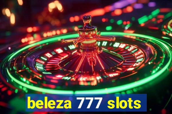 beleza 777 slots