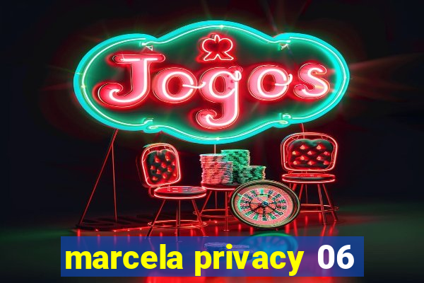 marcela privacy 06