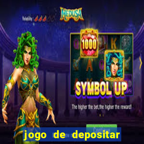 jogo de depositar 5 reais