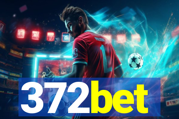 372bet