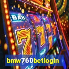 bmw760betlogin