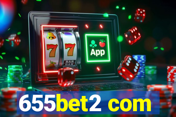 655bet2 com