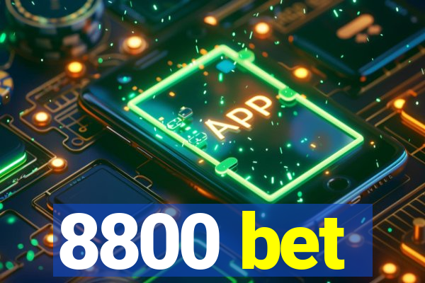 8800 bet