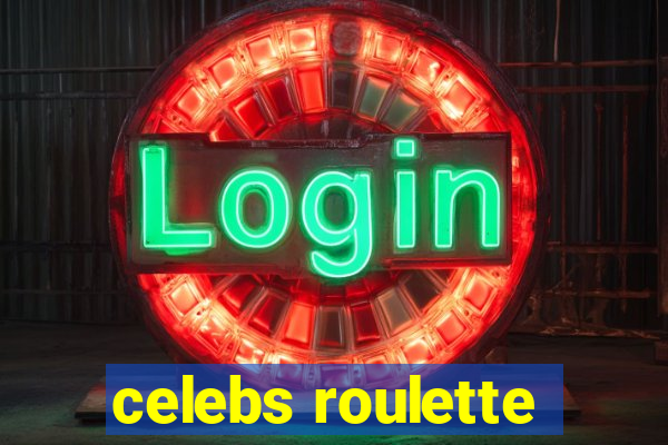 celebs roulette
