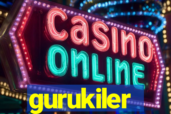 gurukiler