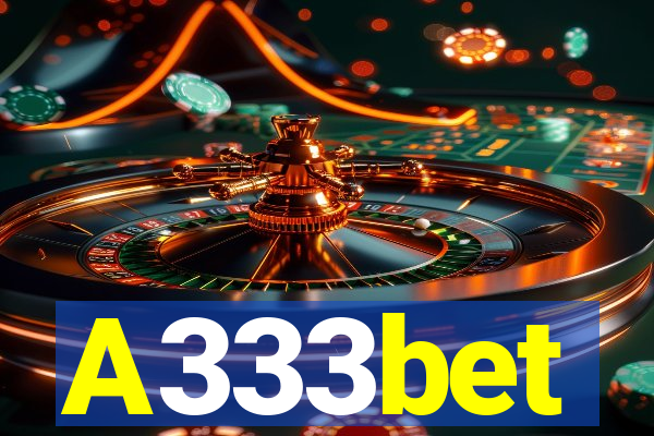A333bet