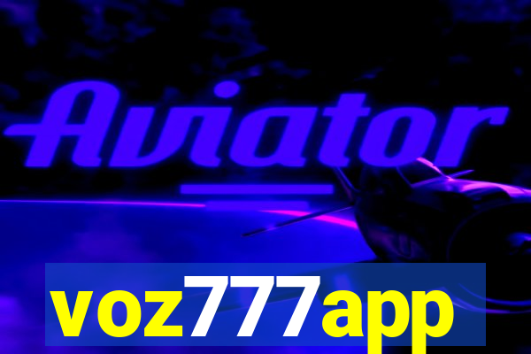 voz777app