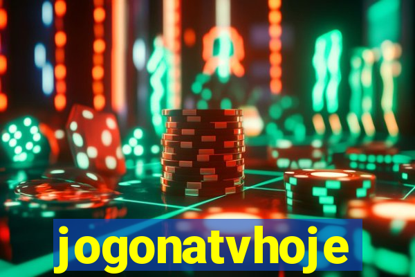 jogonatvhoje