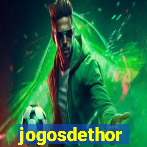 jogosdethor