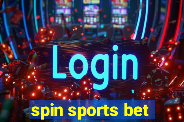 spin sports bet