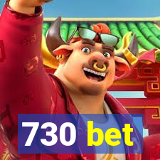 730 bet