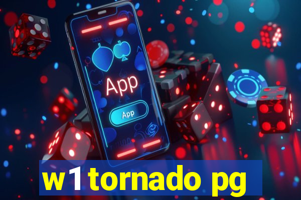 w1 tornado pg