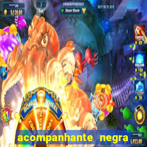acompanhante negra s o paulo