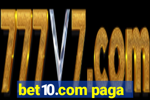 bet10.com paga