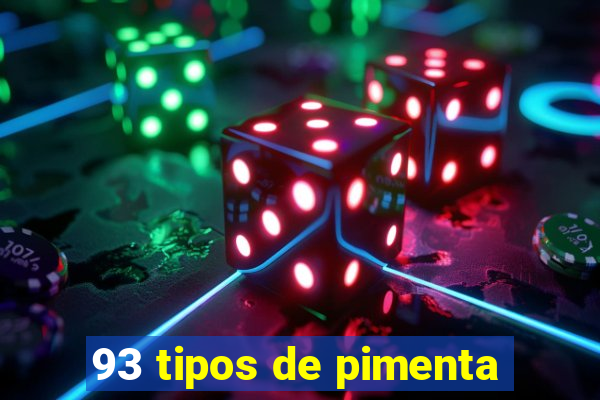93 tipos de pimenta