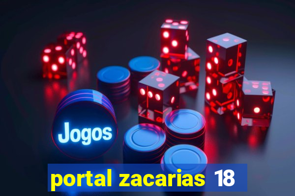 portal zacarias 18