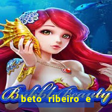 beto ribeiro e carla albuquerque separados