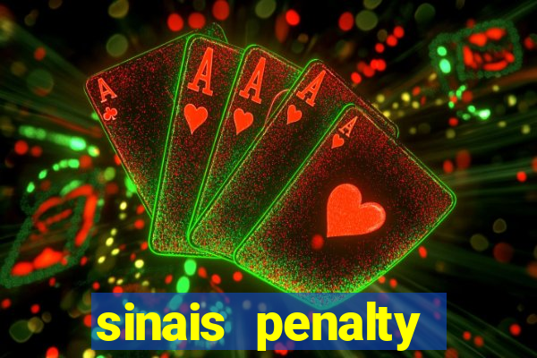 sinais penalty shoot out