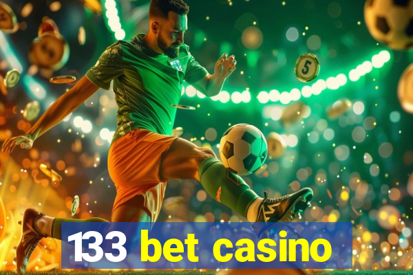 133 bet casino