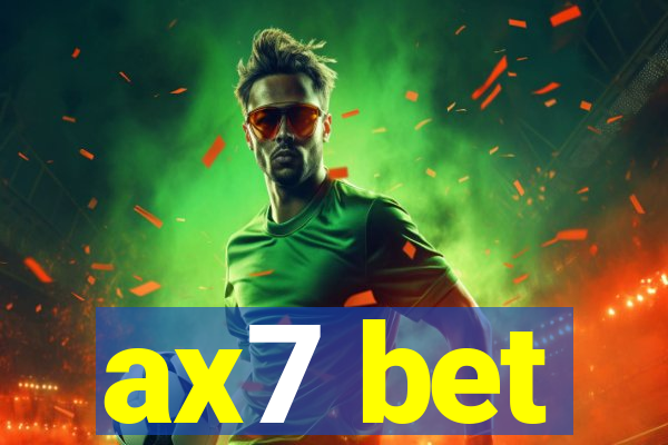 ax7 bet