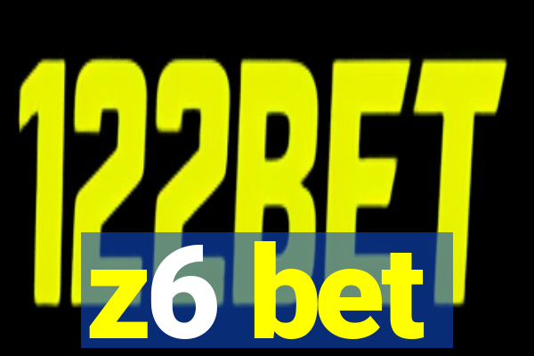 z6 bet