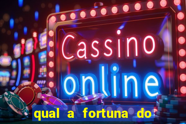 qual a fortuna do cantor latino