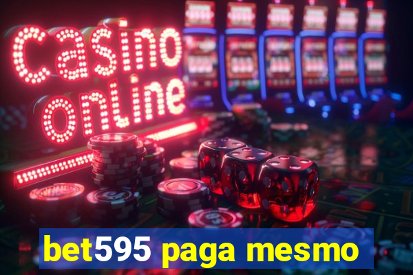 bet595 paga mesmo