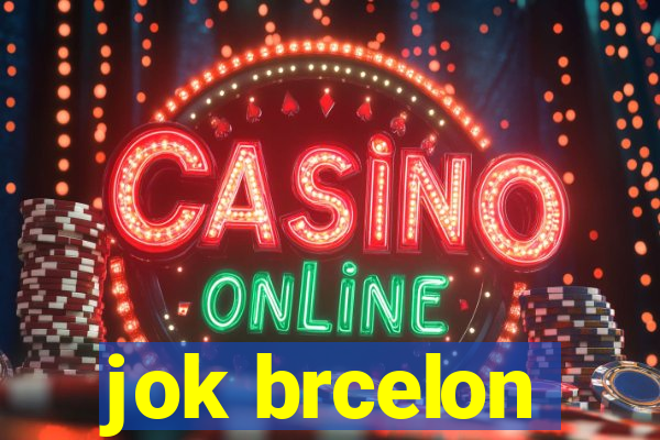 jok brcelon
