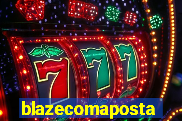 blazecomaposta