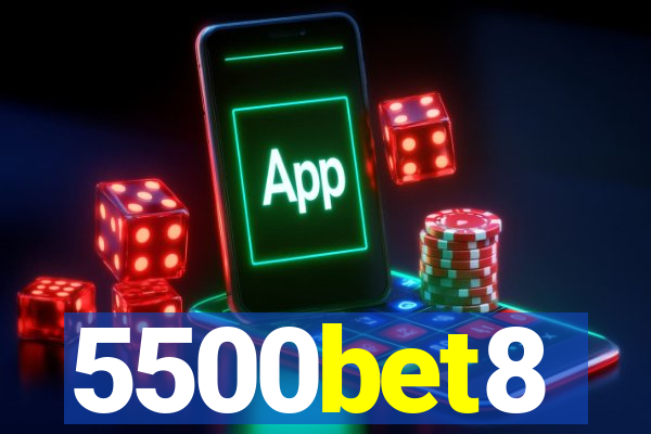 5500bet8