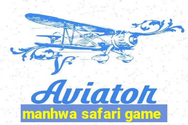 manhwa safari game