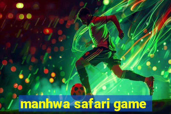 manhwa safari game