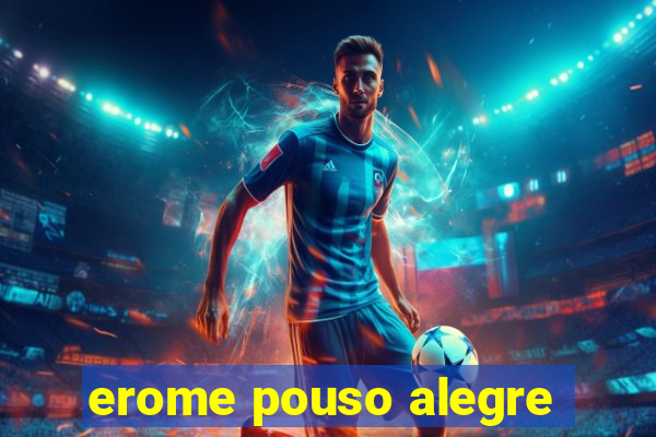 erome pouso alegre