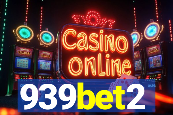 939bet2