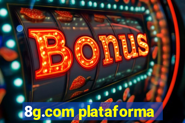 8g.com plataforma