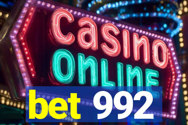 bet 992