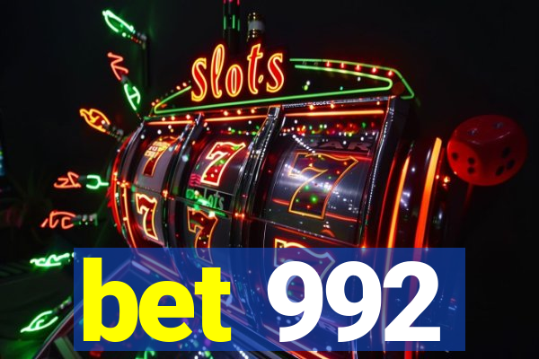 bet 992