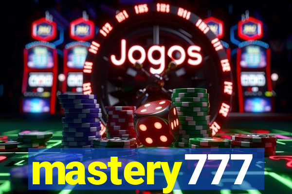 mastery777