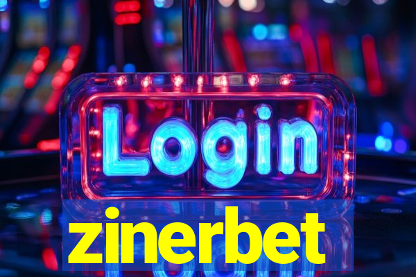 zinerbet