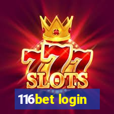 116bet login