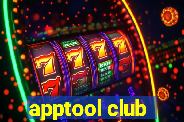 apptool club