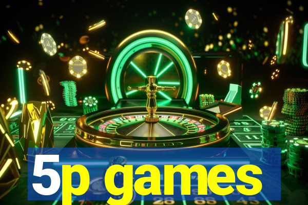 5p games