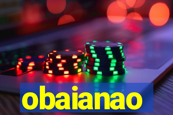 obaianao