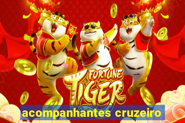 acompanhantes cruzeiro