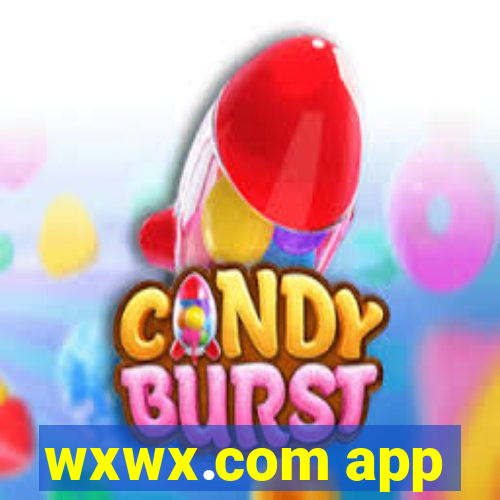 wxwx.com app