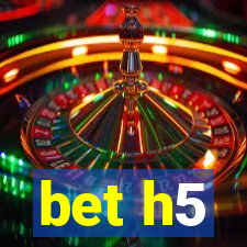 bet h5